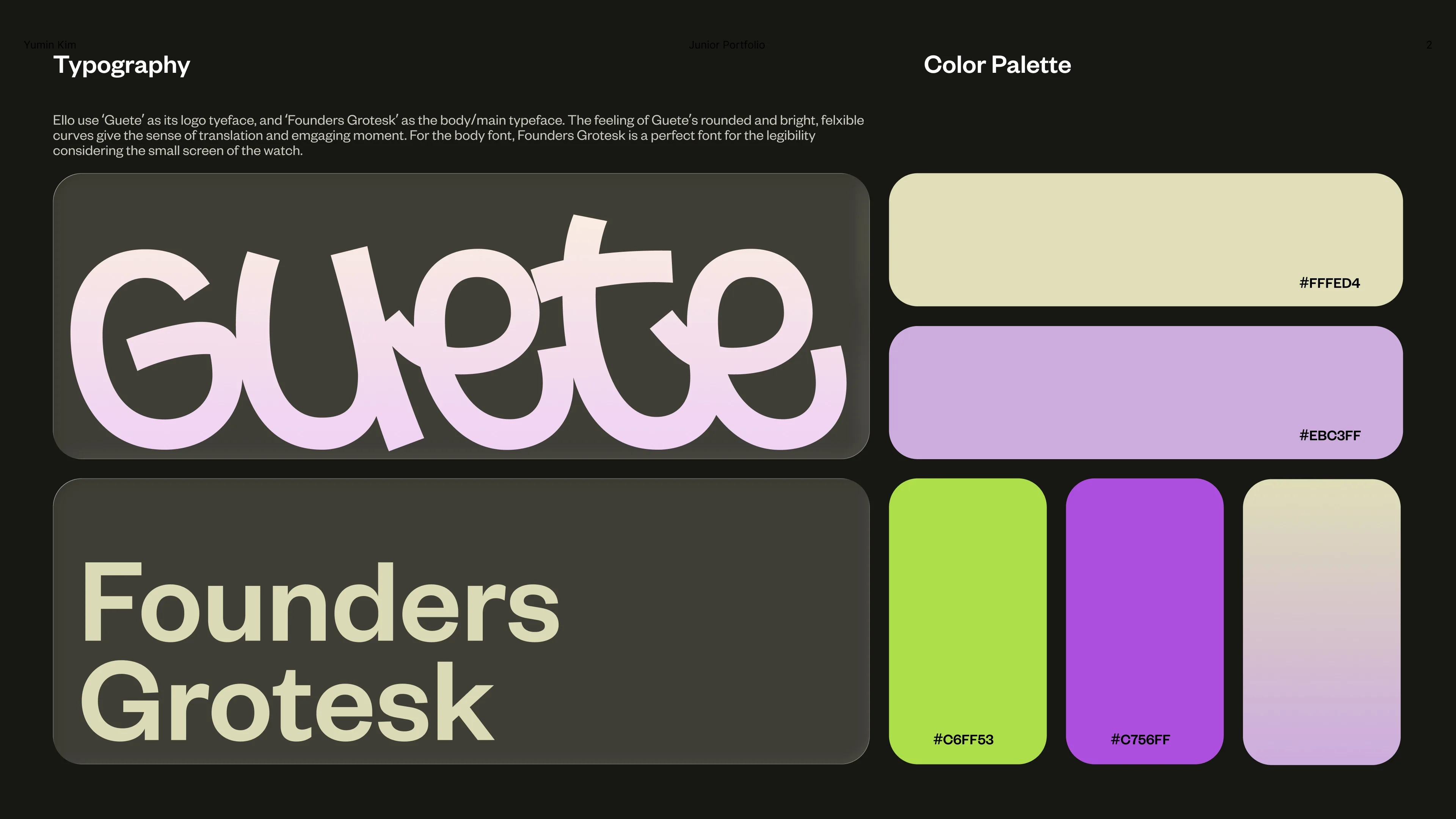 Typography and color system for Ello. The logo uses the rounded “Guete” typeface for a soft, expressive tone, paired with “Founders Grotesk” for clarity and legibility. A vibrant palette of pastel yellow, lavender, lime, and gradient tones creates a friendly, approachable identity.